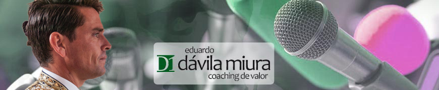 Zona de prensa. Eduardo Dávila Miura, Coaching de Valor